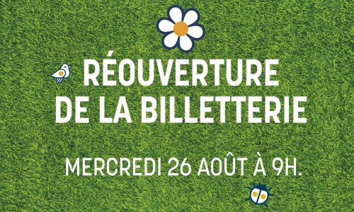 réouverture billetterie site